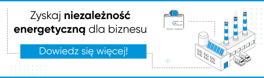 Fotowoltaika dla firm w najlepszym wydaniu - sprawdź ofertę dla biznesu!